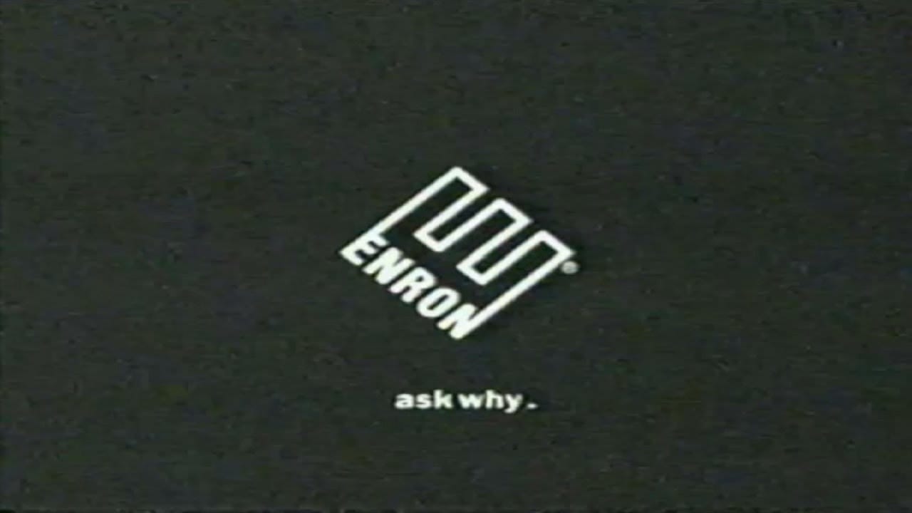 A still from an old Enron television commercial, showing the infamous logo and slogan "ask why."